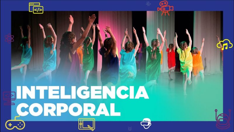 Desarrollando la Inteligencia Corporal Cinestésica – Guía Completa y Práctica