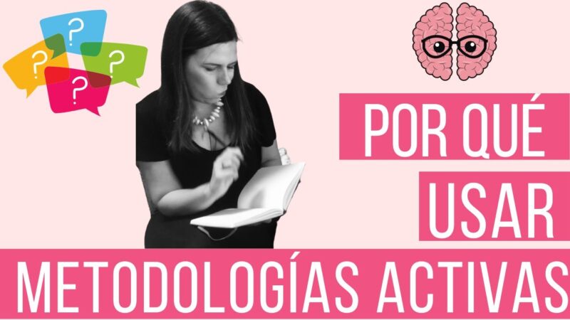 Revitaliza Tu Enseñanza: Aplicando Metodologías Activas en el Aula